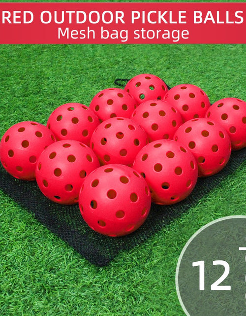 Load image into Gallery viewer, 12Pcs Outdoor Pickleball Balls 40Holes Pickleball Accessories Red
